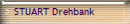 STUART Drehbank